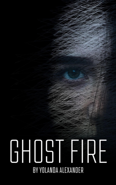 Ghost Fire