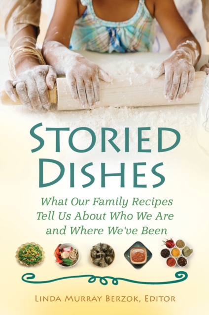 Storied Dishes