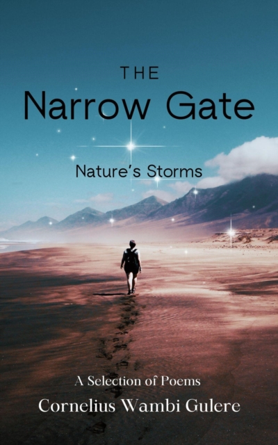 Narrow Gate: Nature's Storms