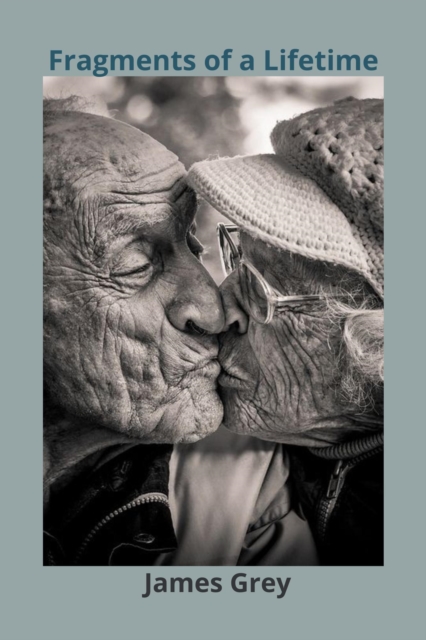 Fragments of a Lifetime