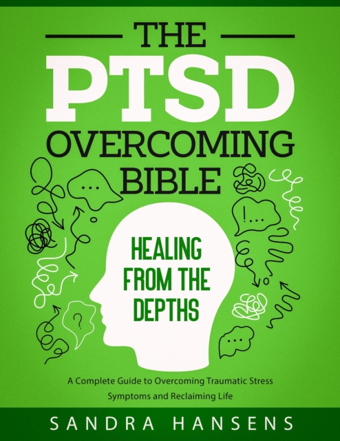 PTSD Overcoming Bible