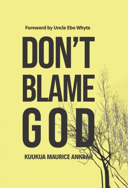 Don't Blame God