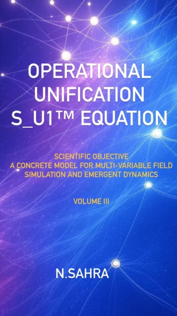 Operational unification  S_U1(TM) Equation