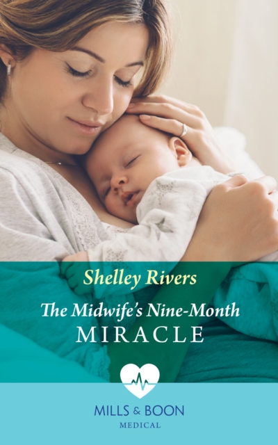 MIDWIFES NINE-MONTH MIRACLE EB
