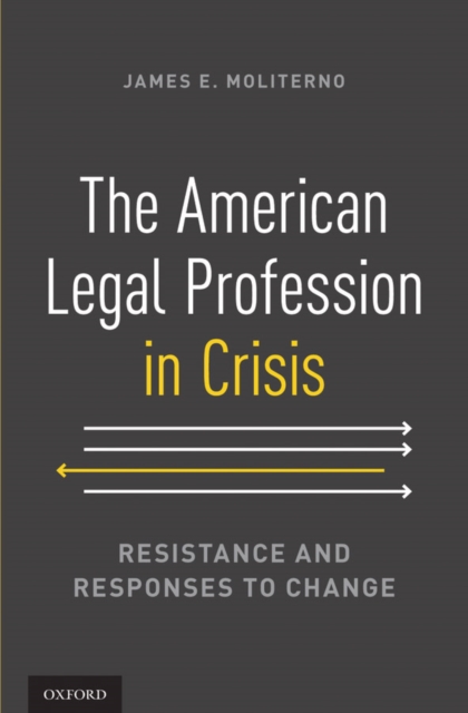 American Legal Profession in Crisis
