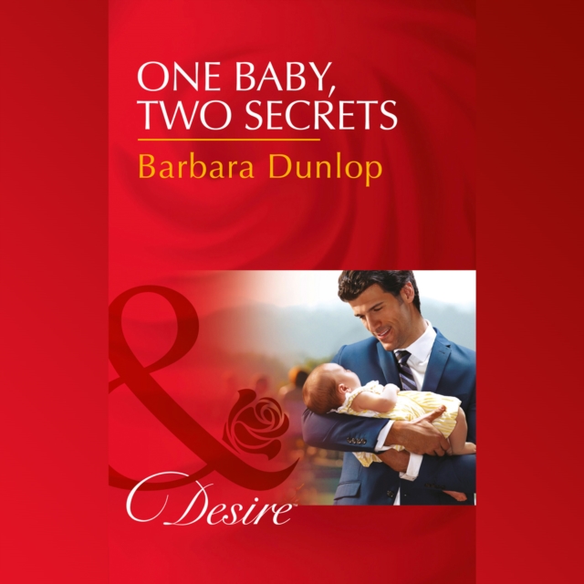 One Baby, Two Secrets