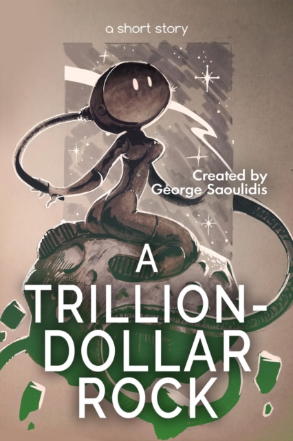 Trillion-Dollar Rock