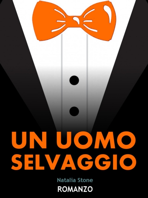 Un uomo selvaggio