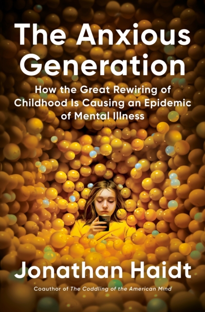 Anxious Generation