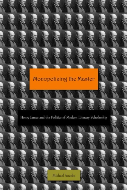 Monopolizing the Master