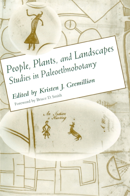 People, Plants, and Landscapes