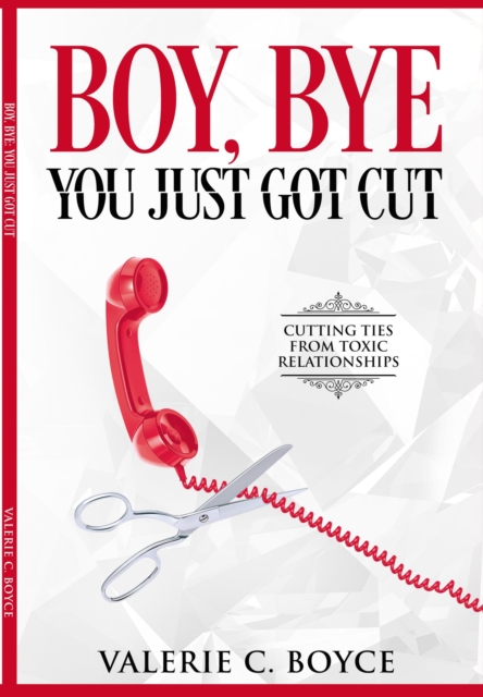 Boy, Bye:  You Just Got Cut