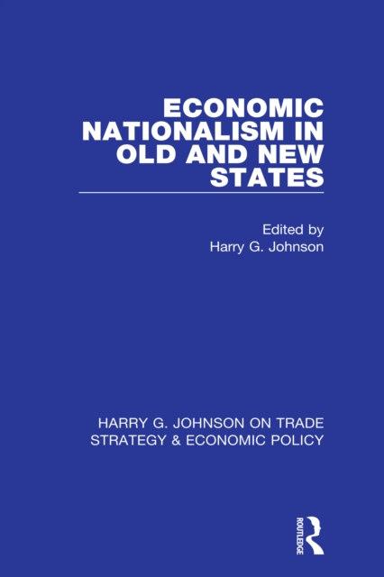 Economic Nationalism in Old and New States