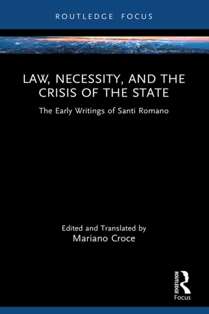 Law, Necessity, and the Crisis of the State