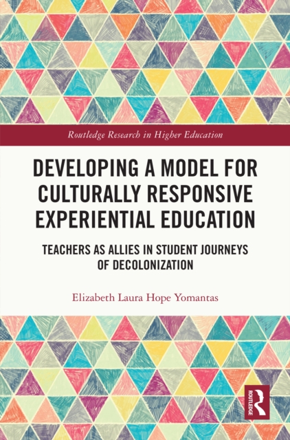 Developing a Model for Culturally Responsive Experiential Education