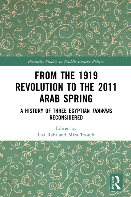From the 1919 Revolution to the 2011 Arab Spring