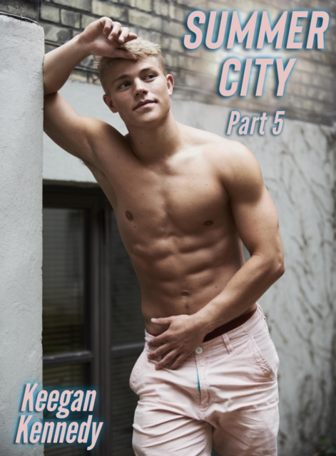 Summer City: Part 5