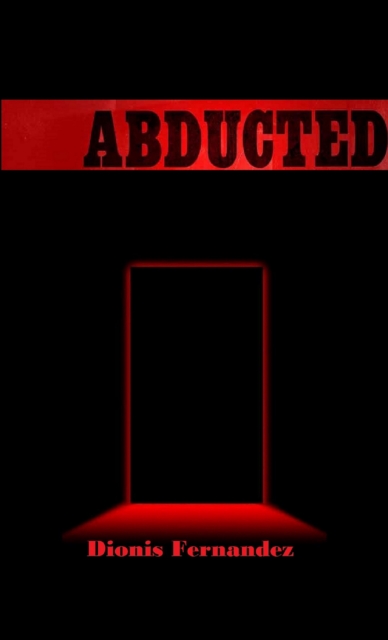 Abducted