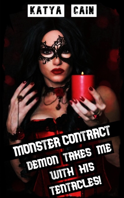 Monster Contract: Demon Takes Me with His Tentacles!