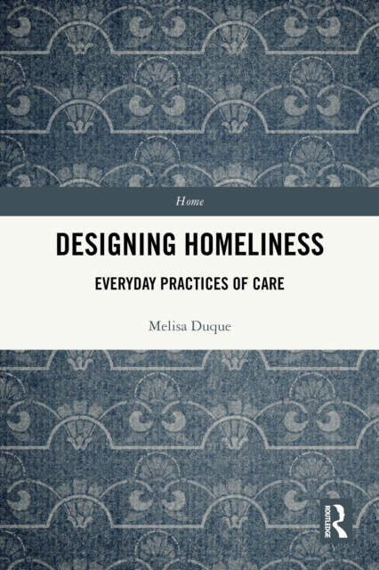 Designing Homeliness