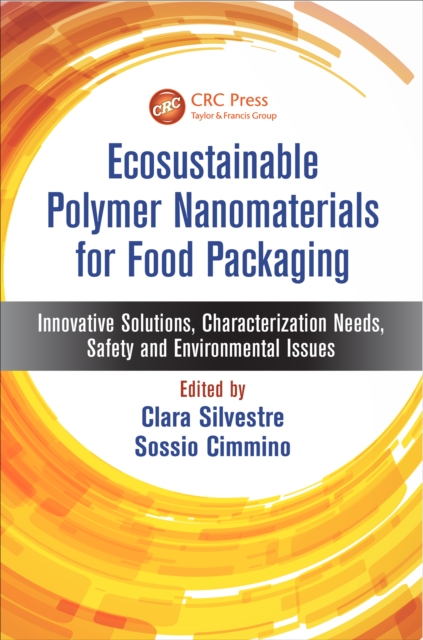 Ecosustainable Polymer Nanomaterials for Food Packaging