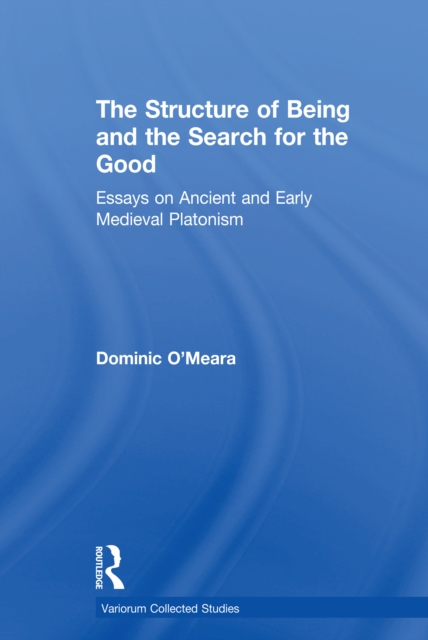 Structure of Being and the Search for the Good