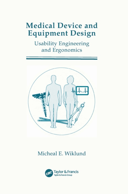 Medical Device and Equipment Design