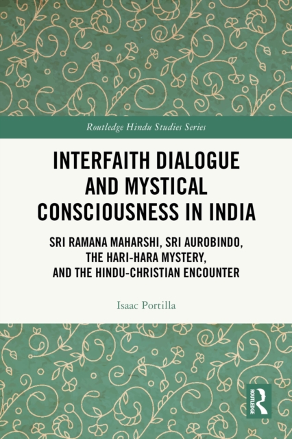 Interfaith Dialogue and Mystical Consciousness in India