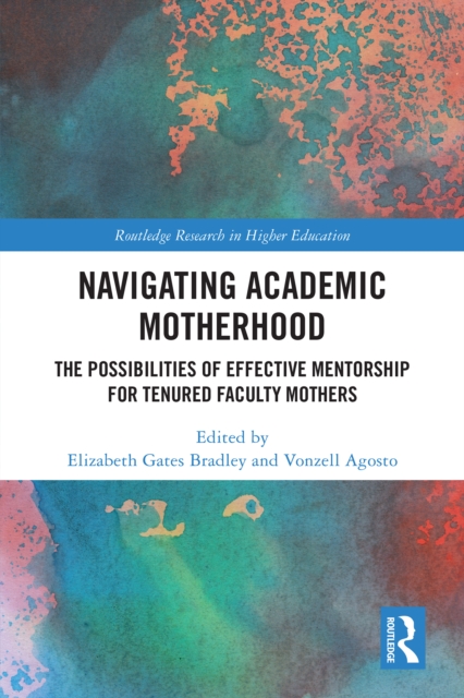 Navigating Academic Motherhood