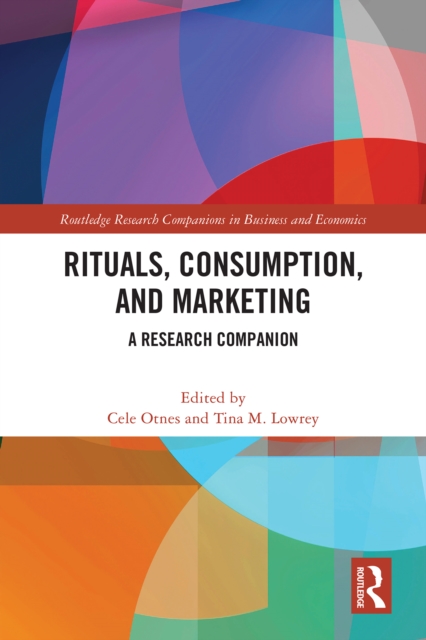 Rituals, Consumption, and Marketing