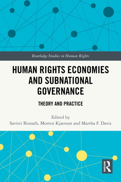 Human Rights Economies and Subnational Governance