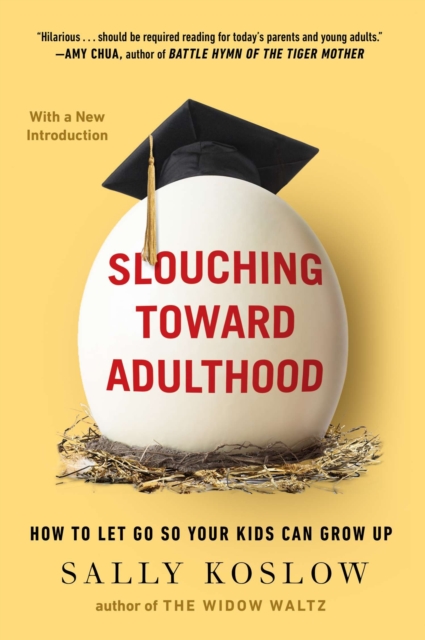Slouching Toward Adulthood