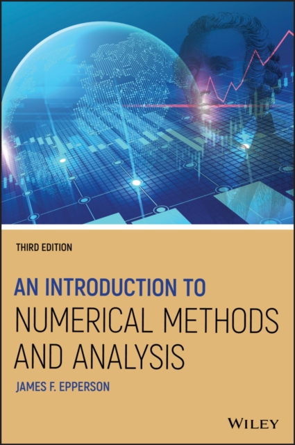 Introduction to Numerical Methods and Analysis