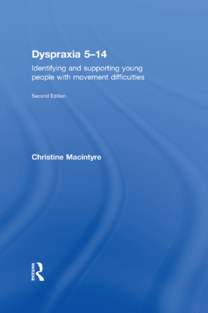 Dyspraxia 5-14