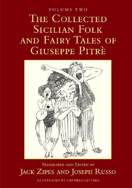 Collected Sicilian Folk and Fairy Tales of Giuseppe Pitre