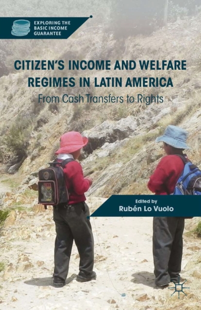 Citizen's Income and Welfare Regimes in Latin America