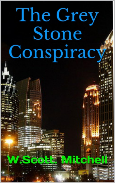 Grey Stone Conspiracy