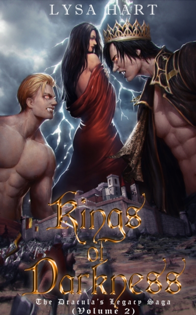 Kings Of Darkness: The Dracula's Legacy Saga (Volume 2)