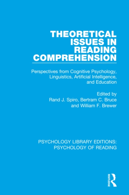 Theoretical Issues in Reading Comprehension