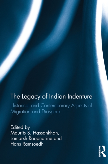 Legacy of Indian Indenture