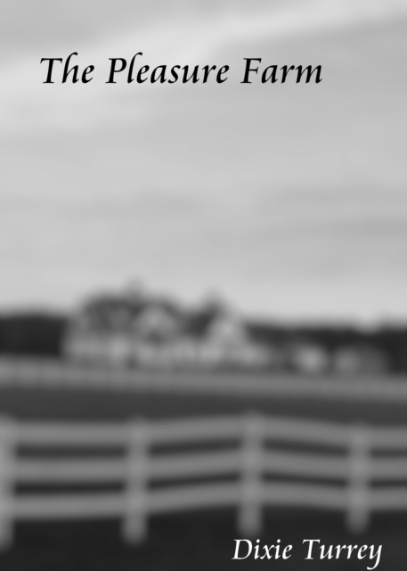 Pleasure Farm