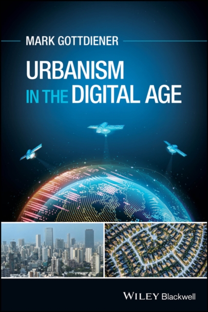 Urbanism in the Digital Age