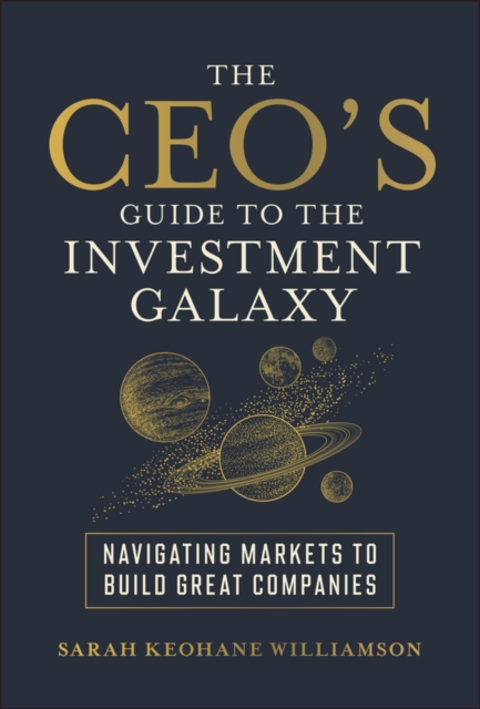 CEO's Guide to the Investment Galaxy