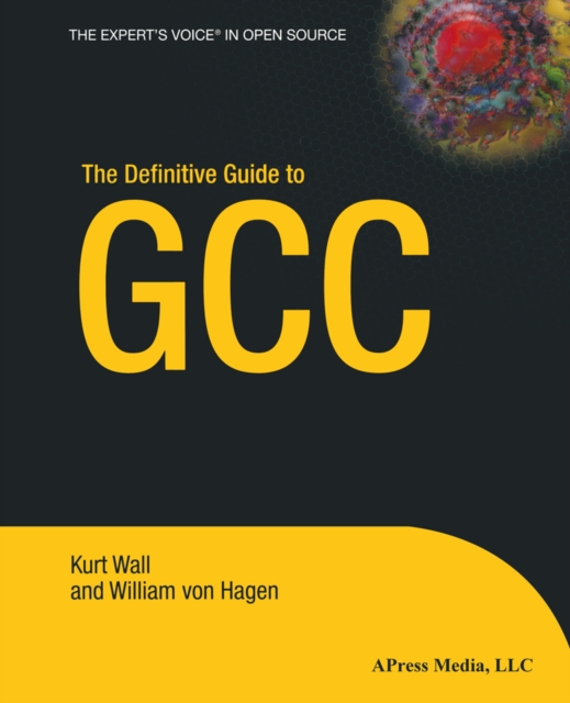 Definitive Guide to GCC