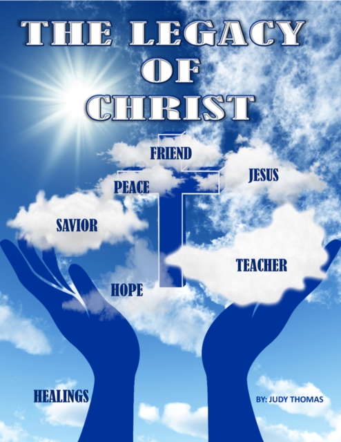 Legacy of Christ