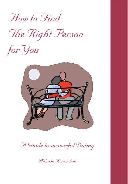 How to Find the Right Person for You