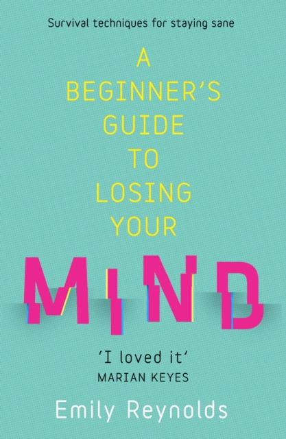 Beginner's Guide to Losing Your Mind