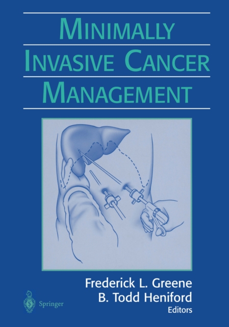 Minimally Invasive Cancer Management