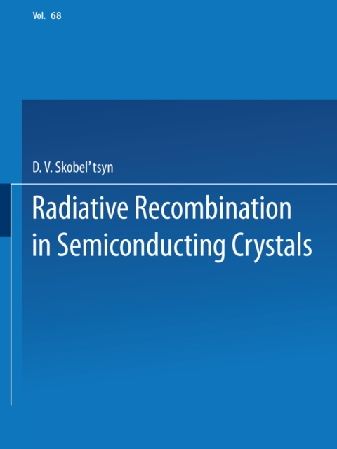 Radiative Recombination in Semiconducting Crystals