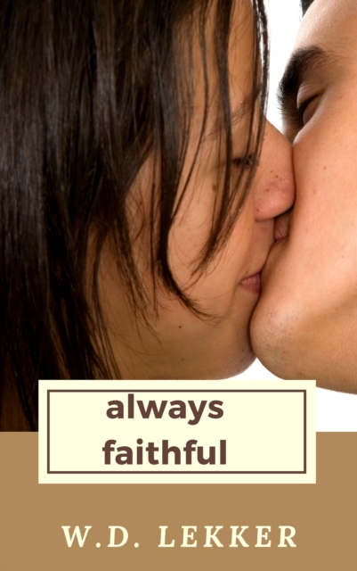 Always Faithful